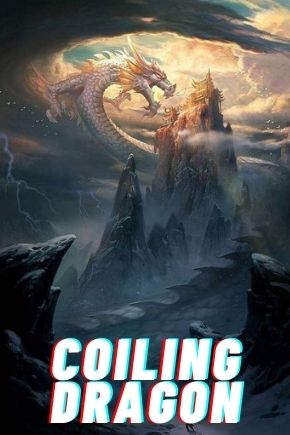 best web novels Coiling Dragon