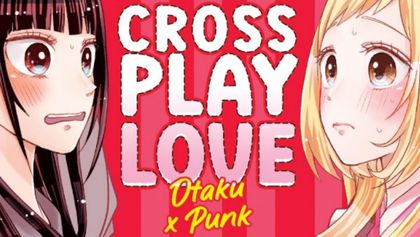 gender swap manga Crossplay Love Otaku x Punk