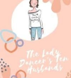 The Lady Dancer’s Ten Husbands Novel